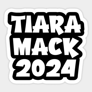 Tiara Mack 2024 Sticker